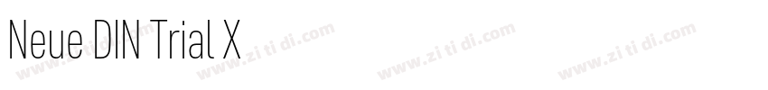 Neue DIN Trial X字体转换